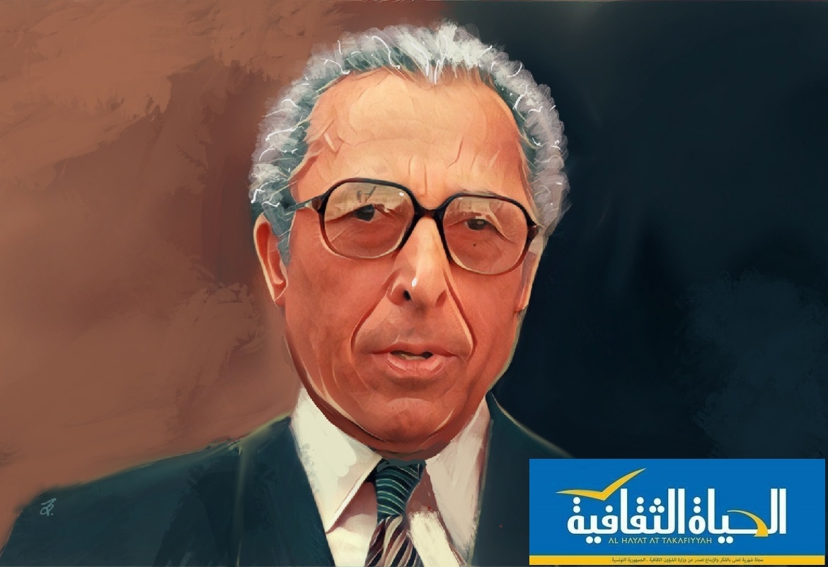 مجلة "الحياة الثقافية" تحتفي بالمرحوم الشاذلي القليبي أول وزير للثقافة في تونس 